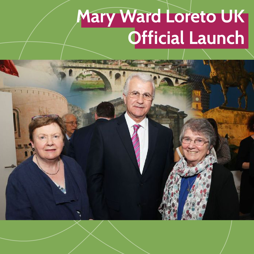 Mary Ward Loreto UK Launch at Albanian Embassy, London